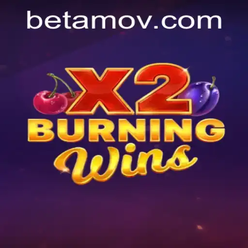 Exploring the Exciting World of BurningWinsX2